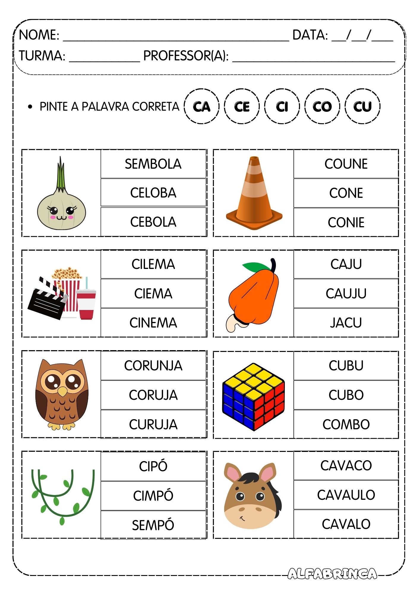 Ca Ce Ci Co Cu - Família Silábica - Alfabrinca