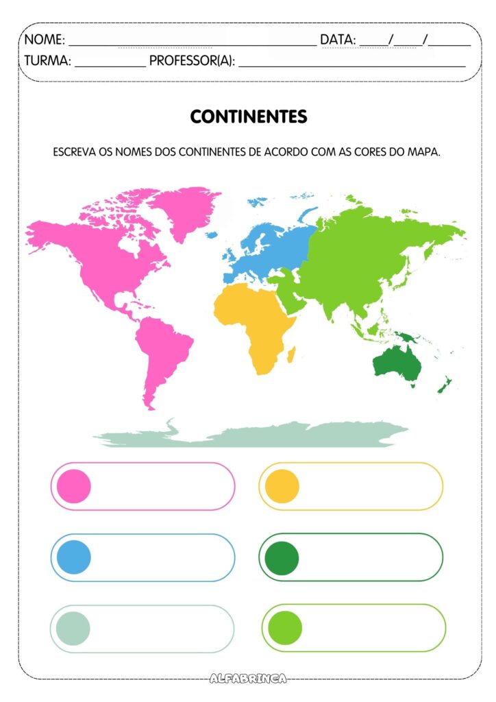 Os continentes - Atividade de Geografia - Alfabrinca
