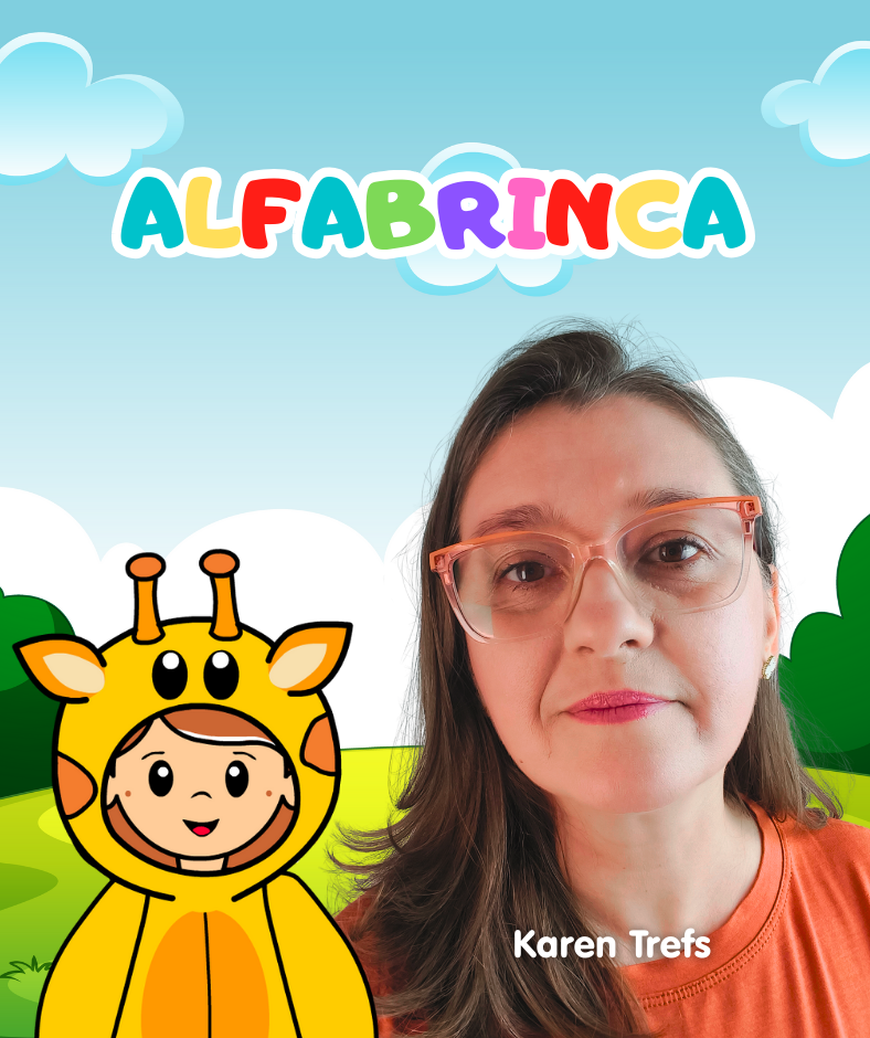 Karen Trefs, publicitária, pedagoga e pós graduada em Alfabetização e Letramento