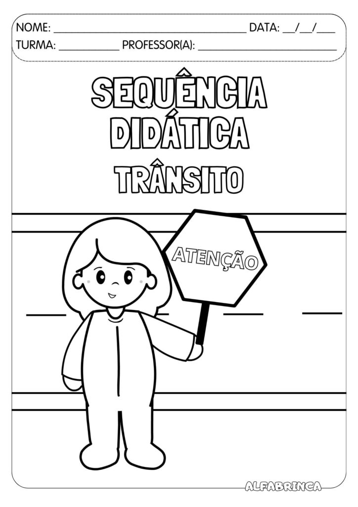 Sequência didática - Trânsito - Alfabrinca
