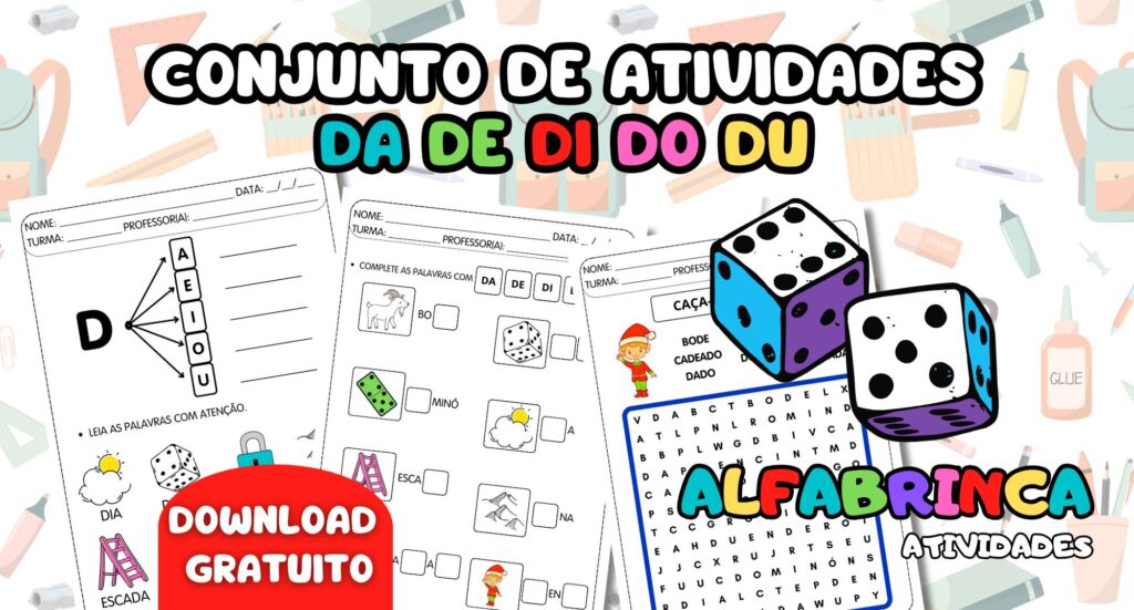 Atividades com a família silábica da letra D – Alfabetização divertida