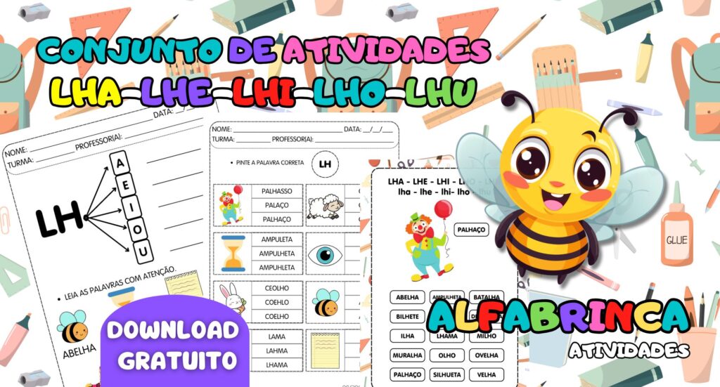 Atividades Lha Lhe Lhi Lho Lhu - Sílabas complexas para imprimir