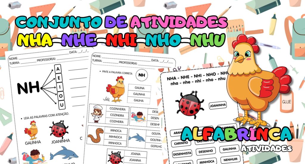 Família silábica NH - Atividades prontas para imprimir - NHA NHE NHI NHO NHU