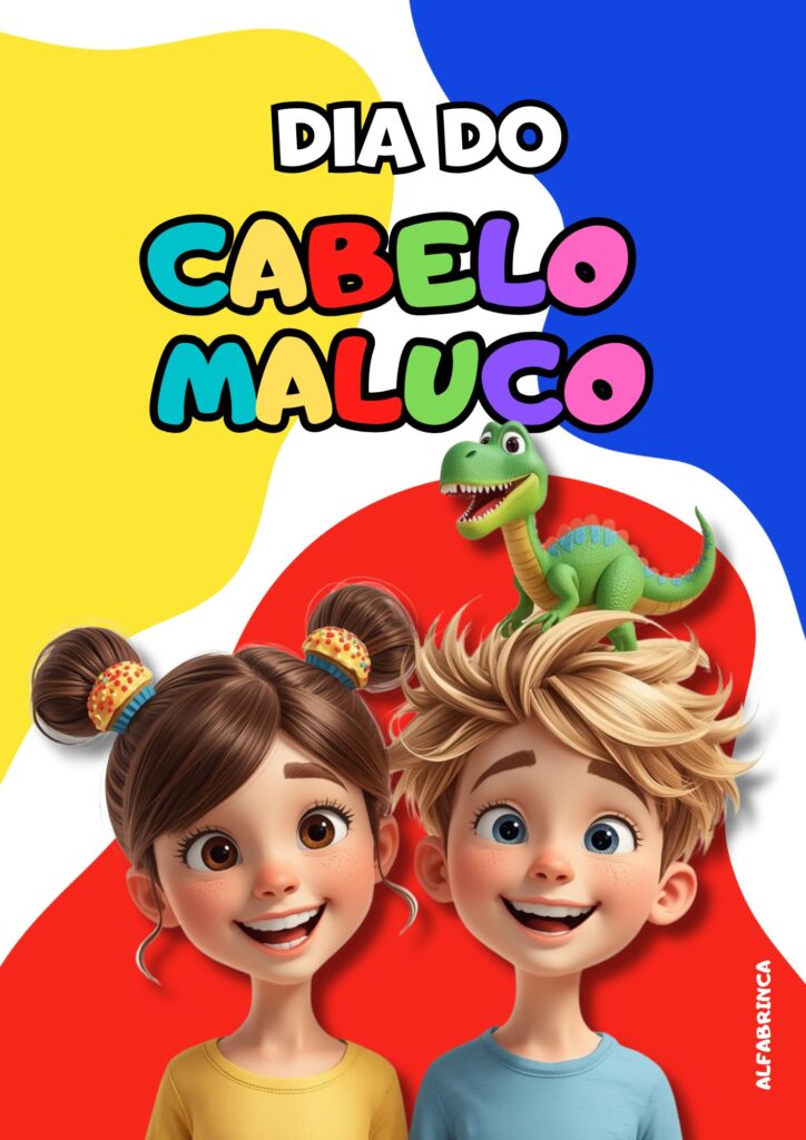 Cabelo maluco - Mochila maluca - Meias malucas - Cartazes para imprimir