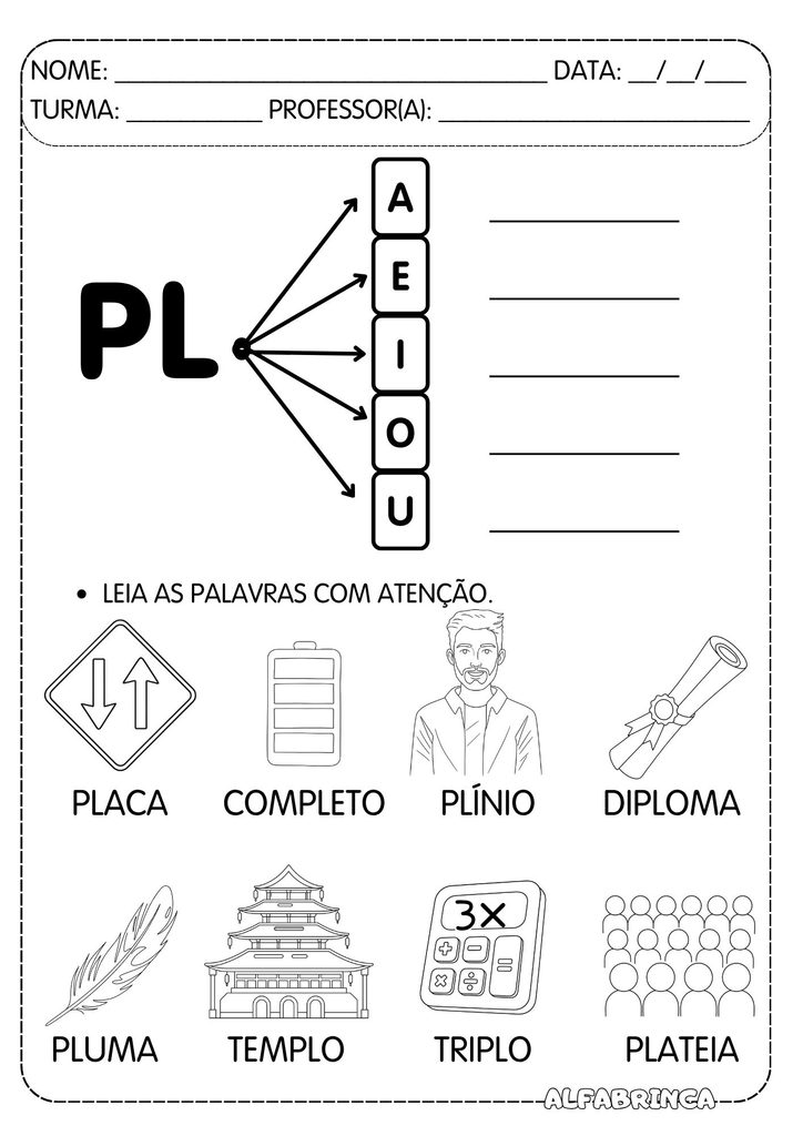 Atividades com PL para alfabetização com PLA, PLE, PLI, PLO e PLU para imprimir gratuitamente.