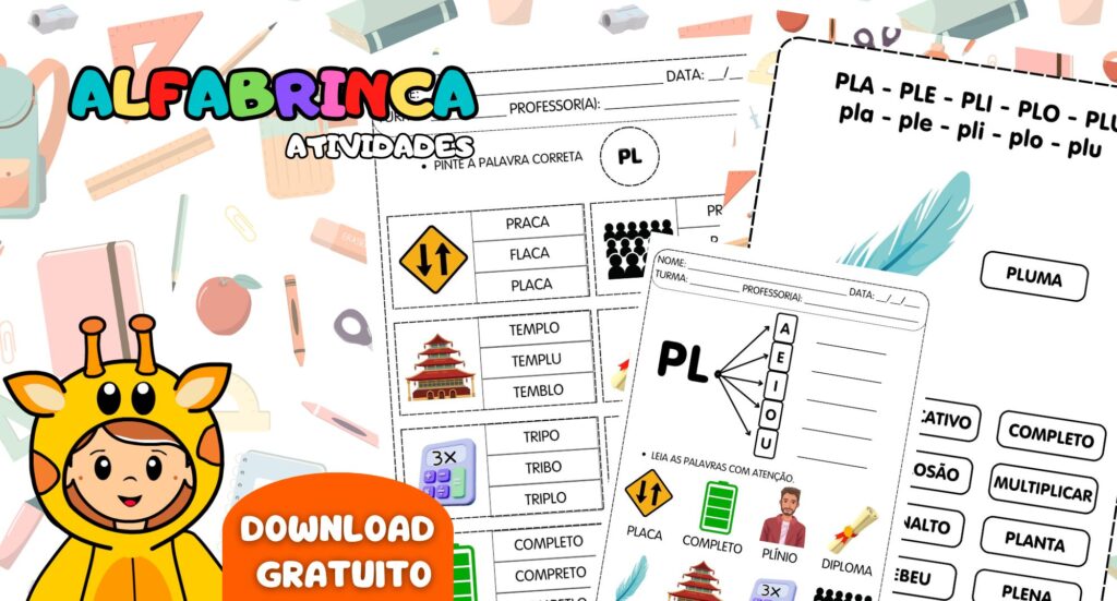 Sílabas complexas PL - Atividades para imprimir - Alfabetização