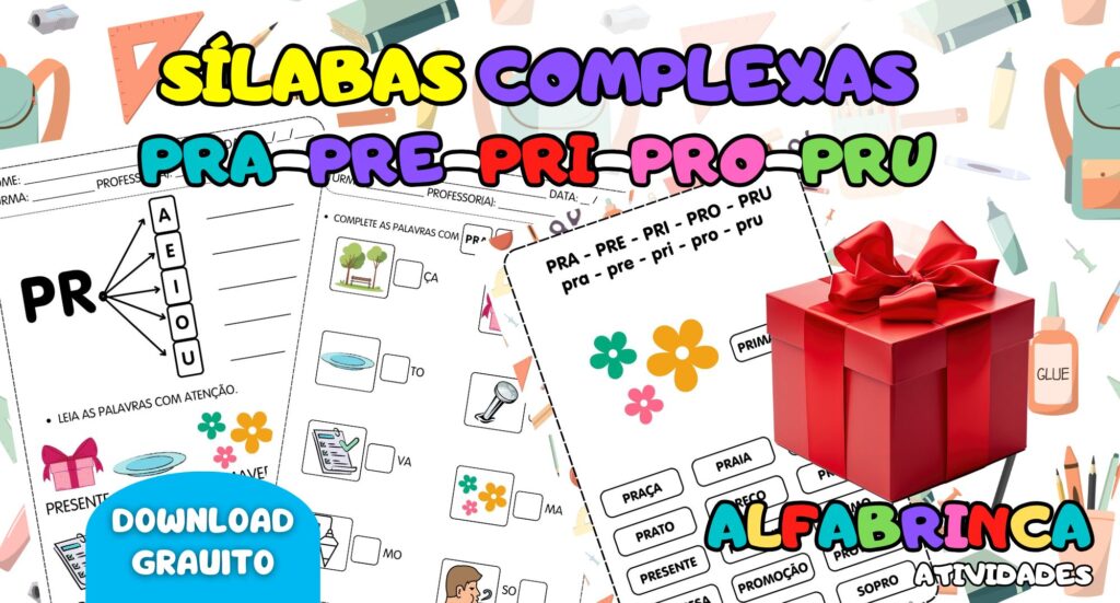 Atividades para trabalhar sílabas complexas - PR - Prontas para imprimir