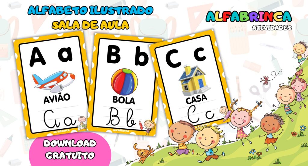 Alfabeto ilustrado para sala de aula - Gratuito - Alfabrinca