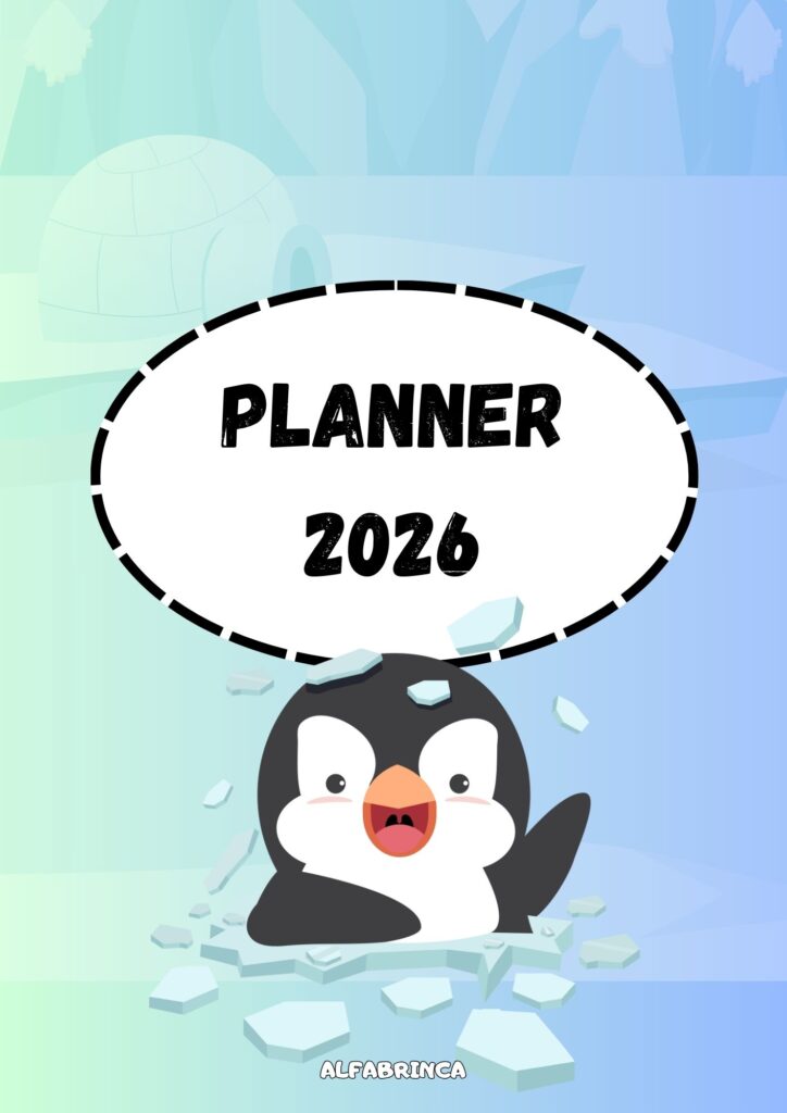 Planner 2026 - Pinguim - Arquivo pdf - Pronto para imprimir - Gratuito - Alfabrinca