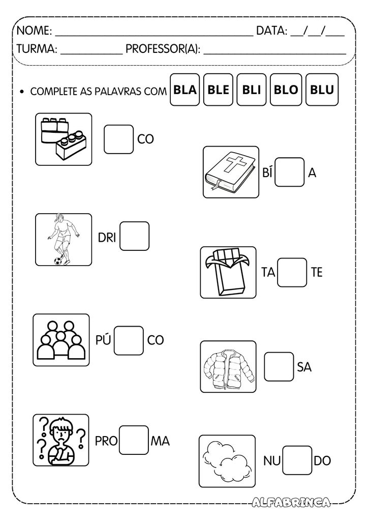 Atividades com BL para Alfabetização – BLA, BLE, BLI, BLO e BLU
