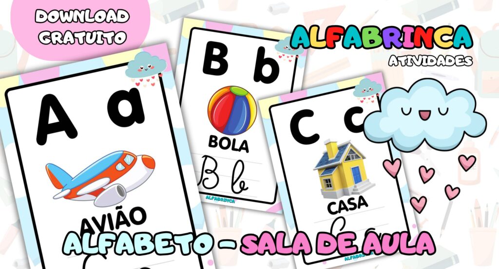 Alfabeto para sala de aula – Cartazes prontos para imprimir – Chuva de Amor