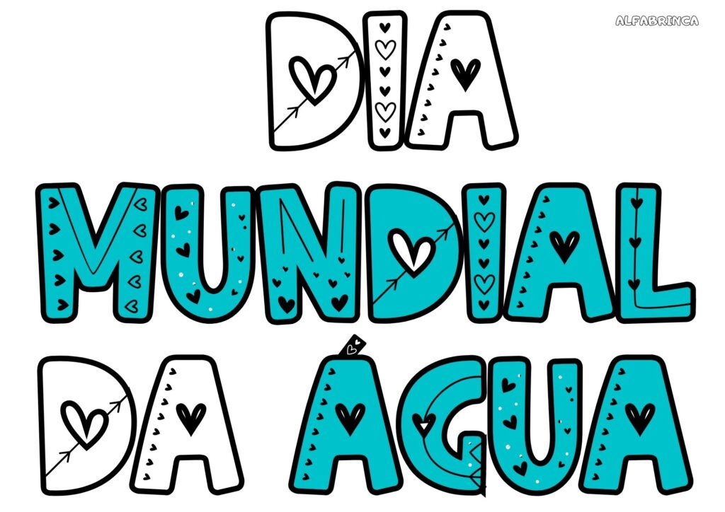 Sem água não há vida – Recurso pedagógico para o Dia da Água - Pronto para imprimir