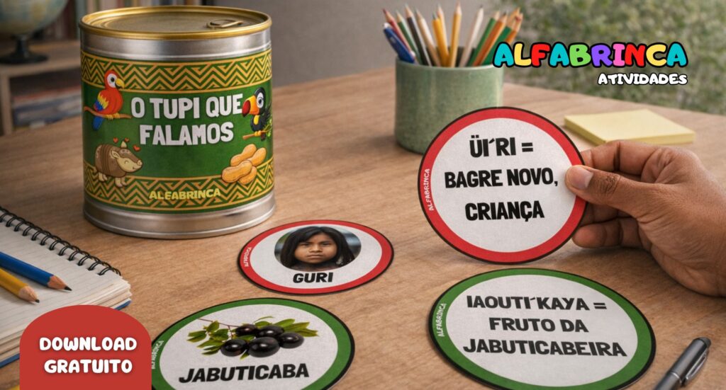 O tupi que falamos - Palavras na lata - Recurso pronto para imprimir