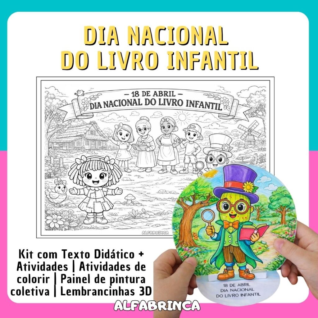 Kit Dia Nacional do Livro Infantil – Atividades + Lembrancinha 3D + Painel (PDF Imprimível)