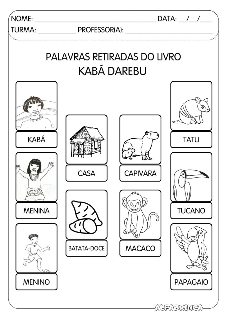 Sequência didática - Kabá Darebu - Interpretação - Alfabetização