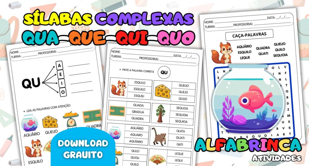 Palavras com QU – Atividades de Alfabetização para Imprimir - Download gratuito