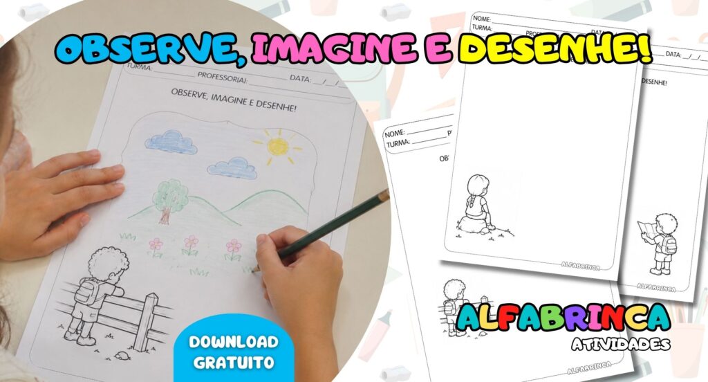Observe a cena, use a imaginação e complete o desenho!