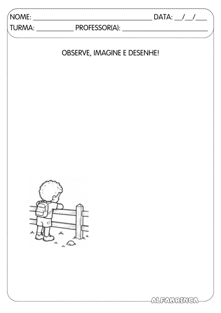 Observe, imagine e desenhe! Atividade pronta para imprimir - Alfabrinca