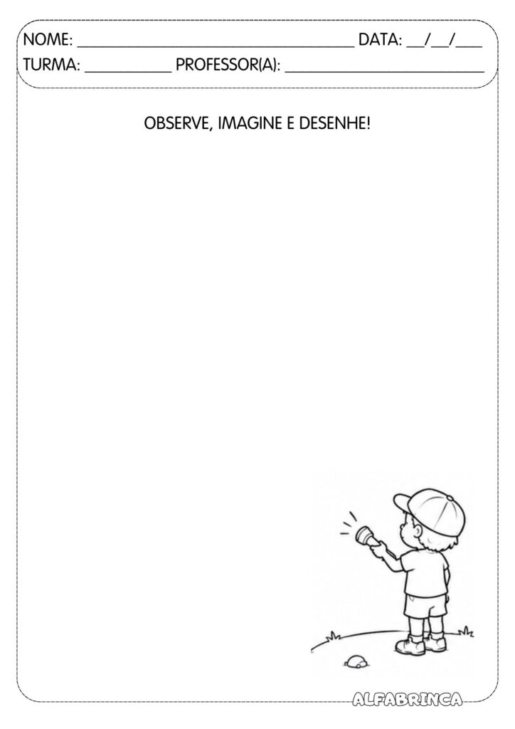 Observe, imagine e desenhe! Atividade pronta para imprimir - Alfabrinca