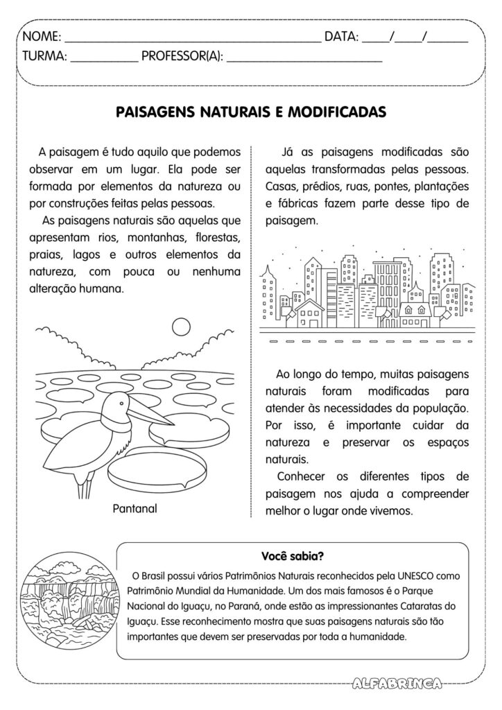 Baixe gratuitamente uma atividade de Geografia sobre paisagens naturais e modificadas. Texto + atividades + paisagens para colorir. Alfabrinca