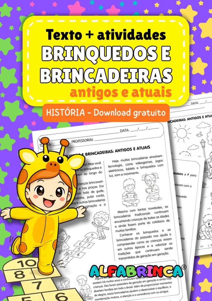 Brinquedos e brincadeiras: antigos e atuais – Atividade pronta para imprimir