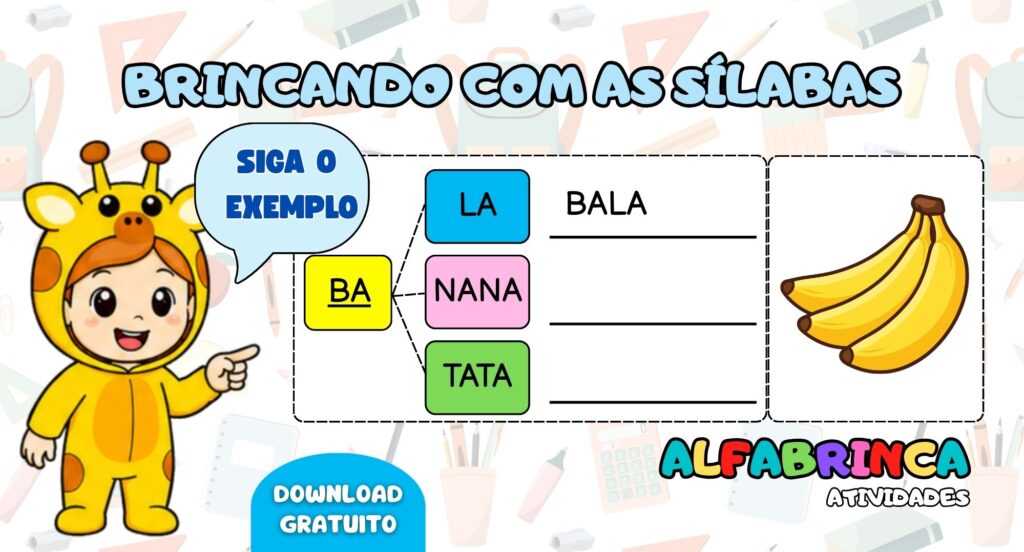 Baixe gratuitamente atividades com sílaba inicial, medial e final para alfabetização. Amostra do material Aprendendo com as Sílabas. Alfabrinca