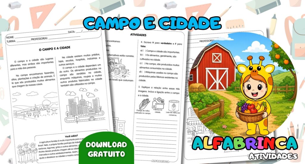 O Campo e a Cidade – Atividade de Geografia para imprimir - Alfabrinca